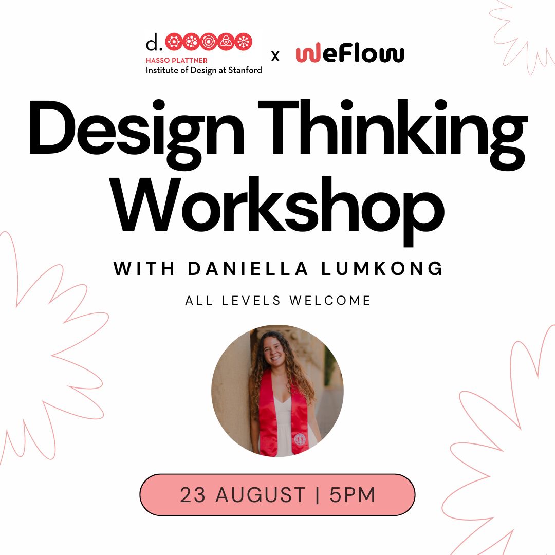 WeFlow x Stanford Design Thinking Workshop